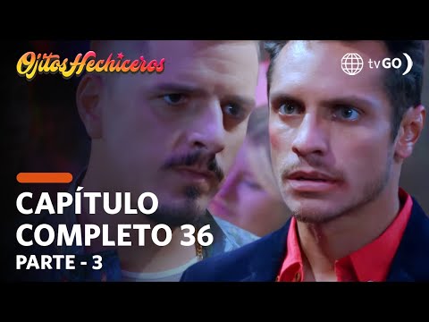 Ojitos Hechiceros | Season 1 | Episode 36 - 3/5 | América Televisión