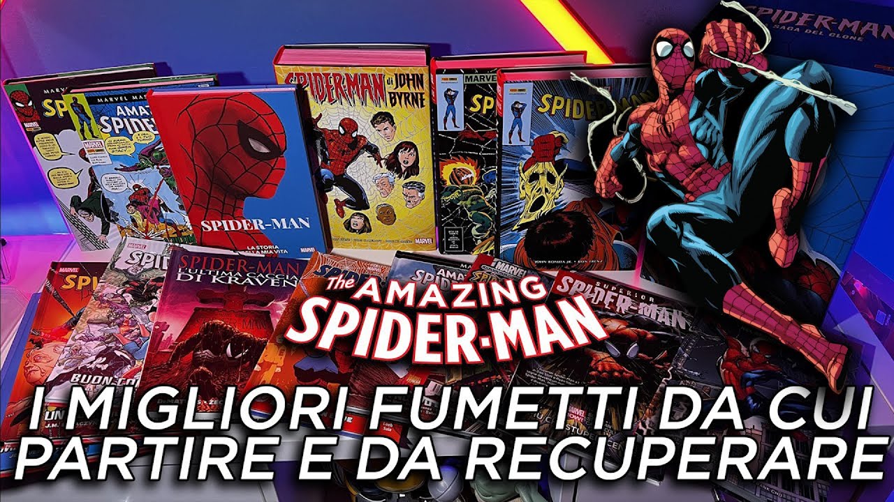 SPIDER-MAN: I MIGLIORI FUMETTI da RECUPERARE e DA CUI PARTIRE a LEGGERE
