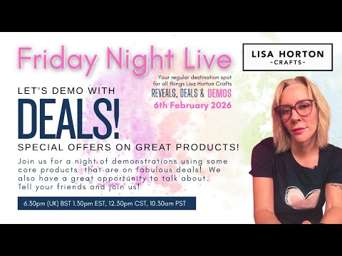 Lisa Horton Crafts - Friday Night Live