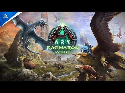 ARK: Ragnarok Ascended - Launch Trailer | PS5 Games