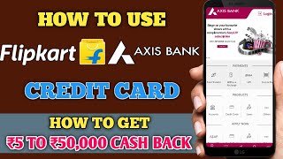 How to use flipkart axis bank credit card| How to get discount with axis bank credit card|in telugu