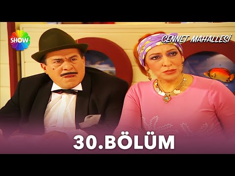 Cennet Mahallesi | 30. Bölüm