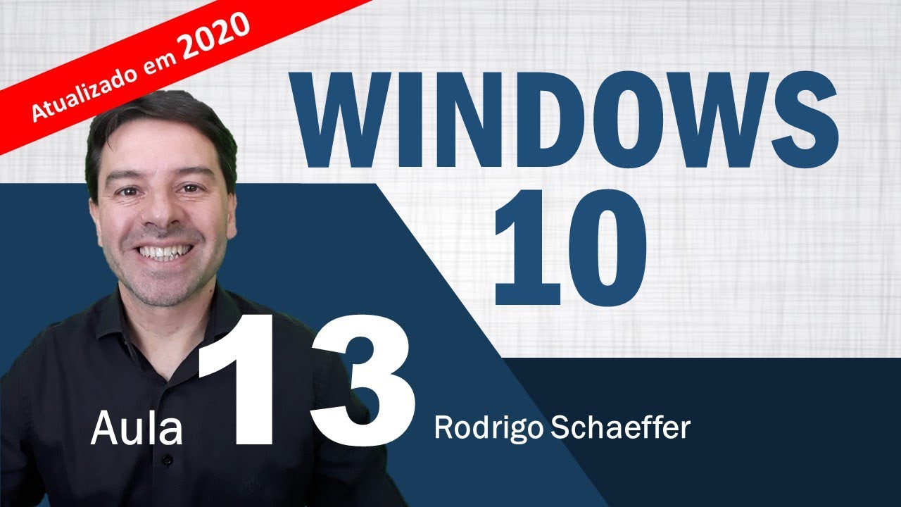 Windows 10 para concursos 2020 - Aula 13 de informática