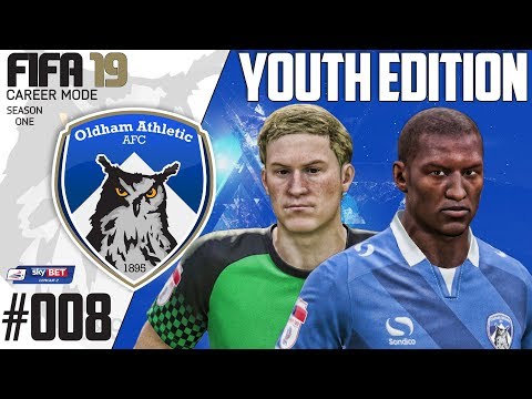 Fifa 19 Career Mode  - Youth Edition - Oldham Athletic - Season 1 EP 8