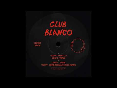 Odopt - Point L-0 (Club Blanco) [CBR002]
