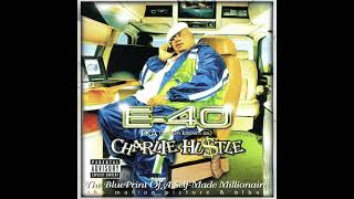 E-40 feat. Jayo Felony &amp; C-Bo - Cause I Can