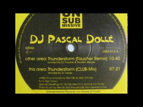 DJ Pascal Dollé - Thunderstorm (Taucher Mix) [Dance Pool, 1997]