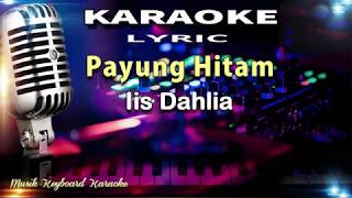 Download lagu Payung Hitam Karaoke Tanpa Vokal... mp3