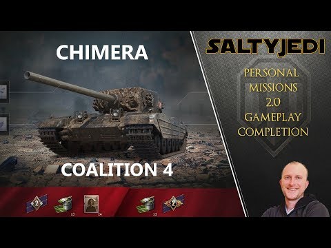 World OF Tanks II Chimera Missions II Coalition 4