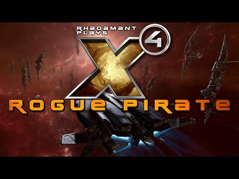 Exploring the Mechanics of Piracy, Stealth and Diplomacy in X4 Foundations - Rogue Pirate