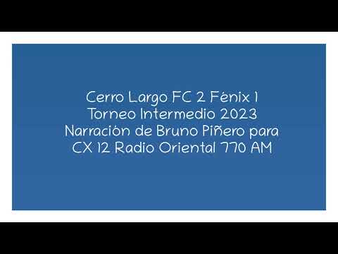 Cerro Largo FC 2 Fénix 1 - Intermedio 2023 (por Bruno Piñero)