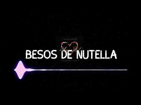 Besos De Nutella (REMIX) - Manny Montes Ft. The B-yron & Imer Xavier