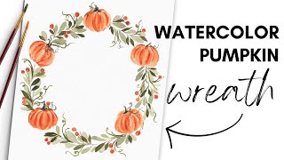 EASY Pumpkin Watercolor Wreath Tutorial | Beginner Friendly!