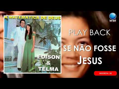 Se Não Fosse Jesus - Telma Coelho