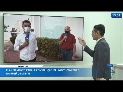 Planejamento para construção de novo Cemitério na zona sudeste de Teresina 09 04 2021