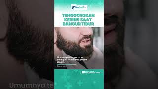 Kerap Alami Tenggorokan Kering saat Bangun Tidur, Inilah Penyebab yang Harus Diwaspadai