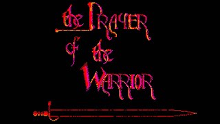 [Amstrad CPC] The Prayer Of The Warrior - Longplay