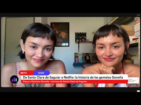 De Santa Clara de Saguier a Netflix: la historia de las gemelas Gonella y su paso en "En El Barro"