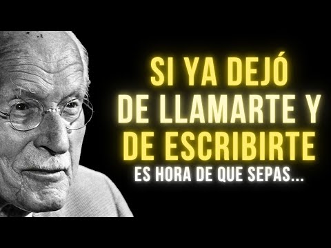 Believe it or not, when someone doesn't call or text you for a long time, it means | Carl Jung