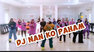 Download lagu NAN KO PAHAM REMIX ZUMBA VIRAl TIKTOK mp3
