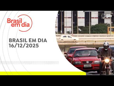 BRASIL EM DIA | 16/12/2025