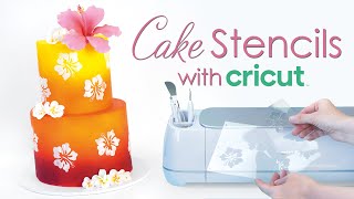 How to Create Custom Stencils with Cricut - Tropical - CakesDecor