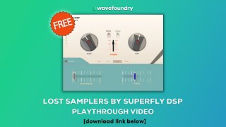 Video thumbnail for Audio Demo of SuperFly DSP's Lost Sampler by AudioPluginDemos