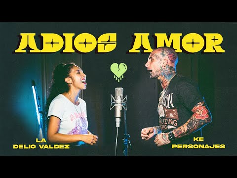 Adiós Amor - La Delio Valdez