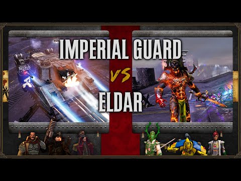 Warhammer 40,000: Dawn of War 2 - Faction Wars 2025 | Imperial Guard vs Eldar
