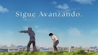 Sigue Avanzando - Discurso Motivacional