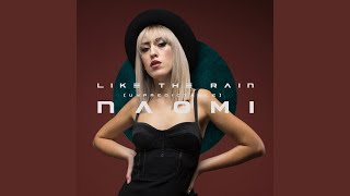 Like the Rain (Unpredictable)