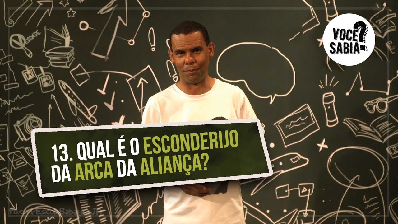 VOCÊ SABIA - O ESCONDERIJO DA ARCA DA ALIANÇA?