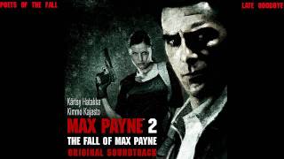 Poets of the Fall - Late GoodBye (Max Payne 2 Theme)