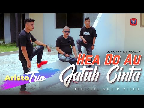 ARISTO TRIO - Hea Do Au Jatuh Cinta  I Lagu Batak Terbaru 2021 I Official Music Video