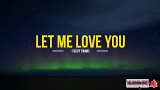 Teddy Swims - Let Me Love You (Mario cover)