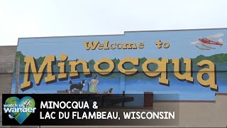 preview picture of video 'Minocqua & Lac du Flambeau, Wisconsin'