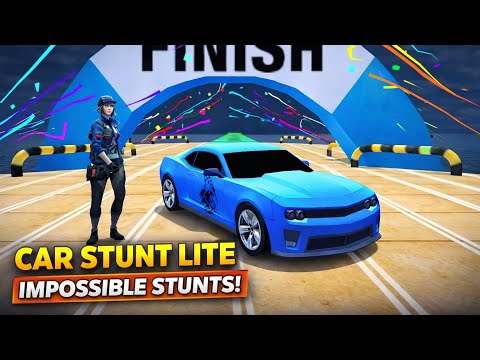 Car Stunt Lite Gameplay | Extreme Ramp & Impossible Stunts