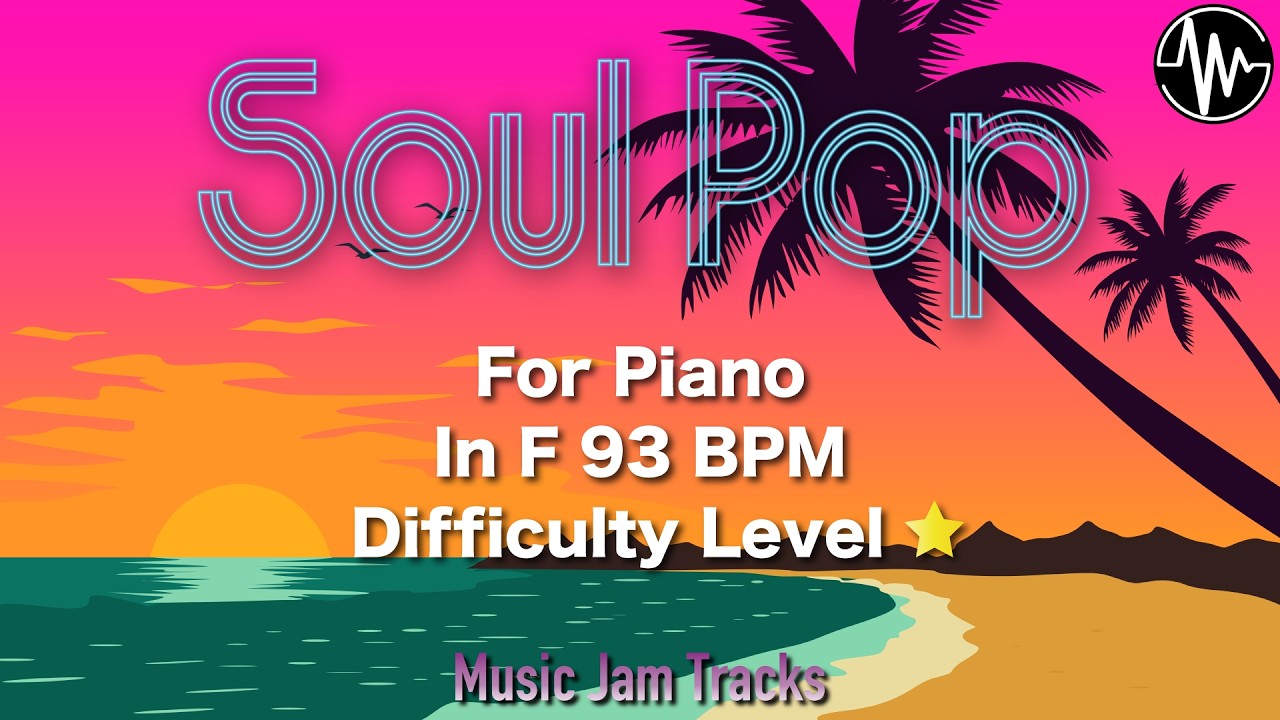 Soul Pop Jam for【Piano】BPM115 | No Piano Backing Track
