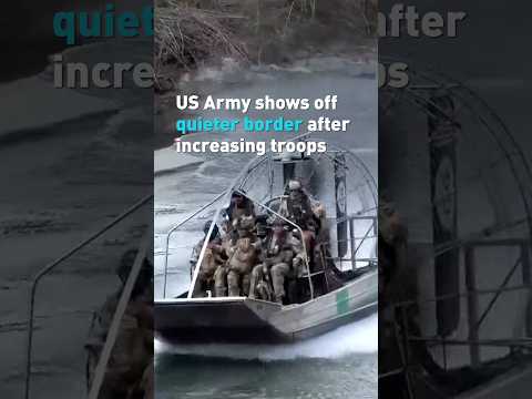 US Army shows off quieter border after increasing troops