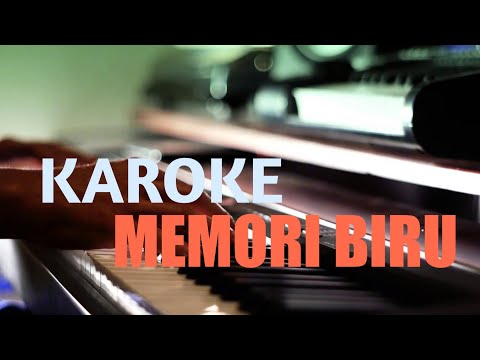 MEMORI BIRU KAROKE