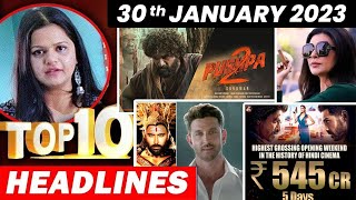 Top 10 Big News of Bollywood |30th JANUARY 2023 I SHAHRUKH KHAN, RANBIR KAPOOR, SALMAN KHAN
