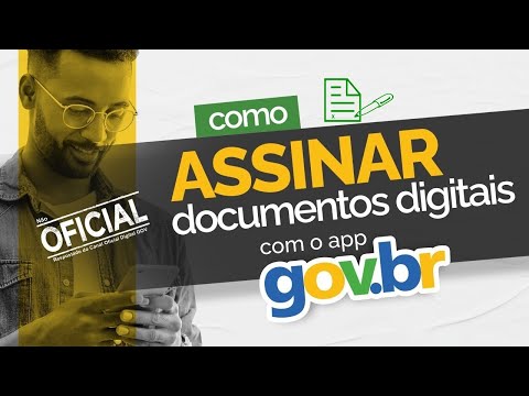 Assinar documentos com o app GOV.BR