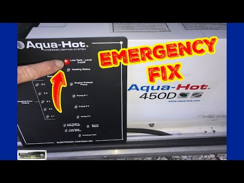 QUICK FIX!!!! "MY Aqua-Hot Low Tank Level Cutoff Light is on. YOU MUST KNOW THIS !!!!!!