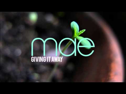 Mae - Giving It Away (Acoustic)