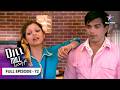 Dill Mill Gayye Armaan Aur Rahul Ko Yaad Aaye College Ke Din FULL EPISODE 72 दिल मिल ग