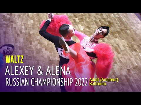 Waltz = Alexey Tsarev & Alena Stadnik = 2022 Russian Championship Adult Ballroom
