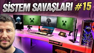 SİSTEM SAVAŞLARI #15 (Herkesin BEKLEDİĞİ SAĞLAM Bölüm 👑 )