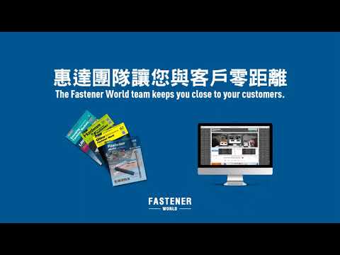 We strive to keep our distance from COVID-19 in this difficult time.
Fastener World team keeps you close to your customers. 
Magazine mailing & Online marketing

Start your advertising plan now!
Tel：886-6-2954000
E-mail：foreign@fastener-world.com.tw
Web：www.fastener-world.com