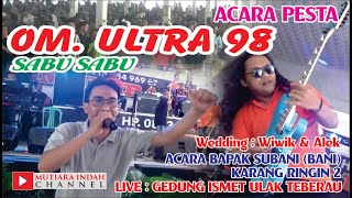 Download lagu SABU - SABU OM. ULTRA 98 PALEMBANG // ACARA PESTA // WEDDING ALEK & WIWIK KARANG RINGIN 2 mp3