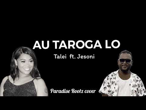 Talei Sokoiwasa - Au Taroga lo (Audio) ft. Jesoni